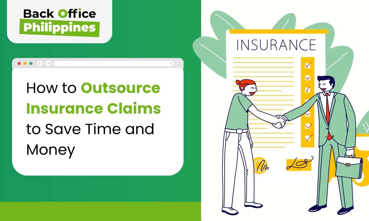 How to Outsource Insurance Claims to Save Time and Money